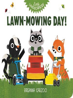 cover image of Lawn-Mowing Day!